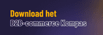 Het B2B-commerce Kompas, download hier!